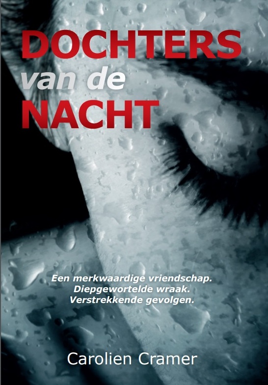 Cover boek Dochters van de nacht van Auteur Carolien Cramer
