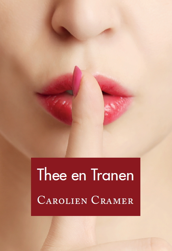 Cover boek Thee en tranen van Auteur Carolien Cramer
