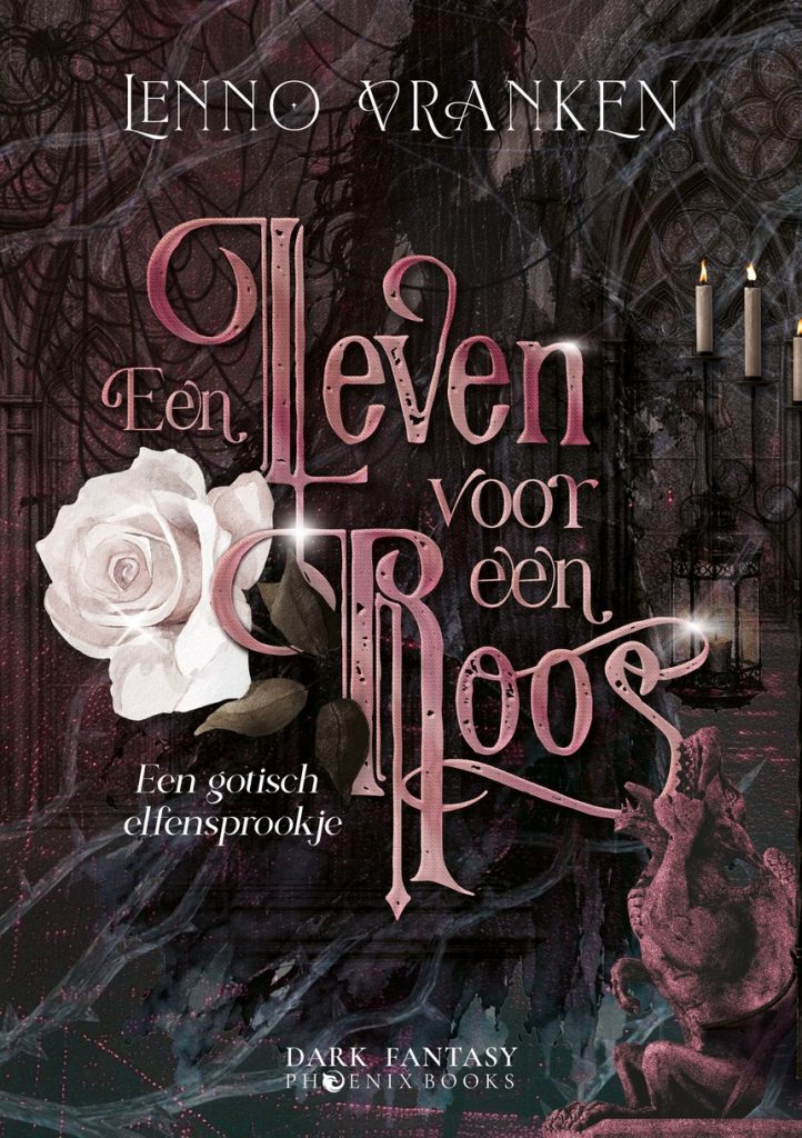 Auteur Lenno Vranken boekcover Een leven voor een roos