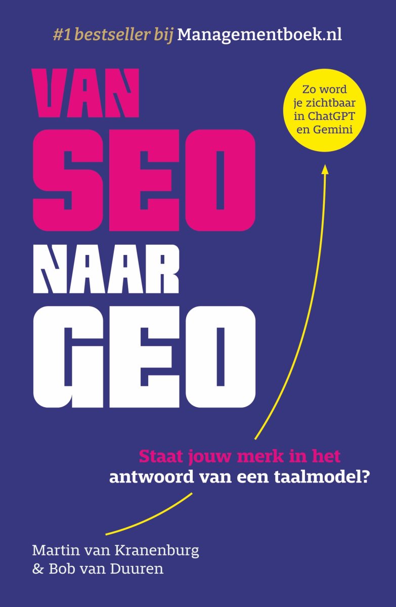 Boekcover van Van SEO naar GEO van Bob van Duuren